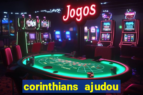 corinthians ajudou o sao paulo